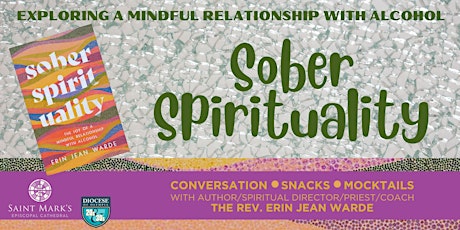 Sober Spirituality: Exploring a Mindful Relationship with Alcohol