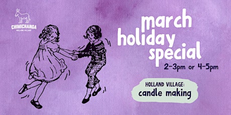 March Holiday Special: Candle Making Workshop primary image