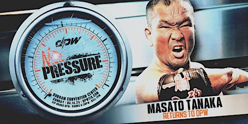 Primaire afbeelding van DPW presents DPW No Pressure 2024 (LIVE Pro Wrestling)