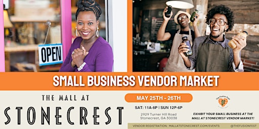 Primaire afbeelding van Stonecrest Mall Small Business Vendor Market (May 25th - 26th)