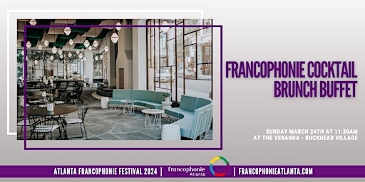 Francophonie Cocktail Brunch Buffet | Atlanta Francophonie Festival 2024 primary image