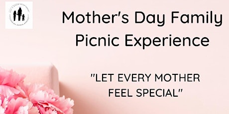Mother ‘s  Day Family Picnic