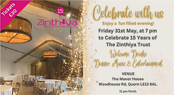 Celebrate 15 years of The Zinthiya Trust
