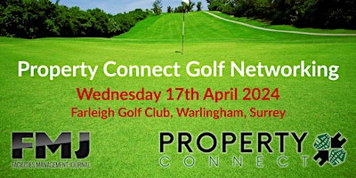 Hauptbild für Property Connect Golf Day Farleigh Court April  17th 2024