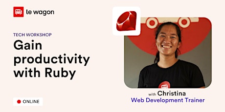 Free Workshop: Gain productivity with Ruby