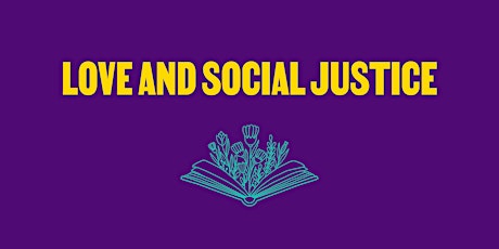 Love & Social Justice