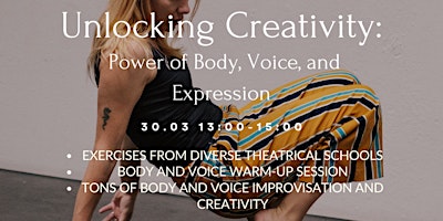 Unlocking Creativity: Power of Body, Voice, and Expression primary image