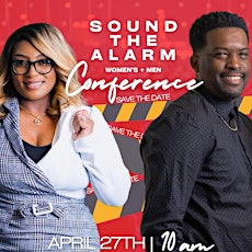 Sound The Alarm Men and Women Conference