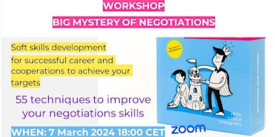 Image principale de WORKSHOP Big Mystery of Negotiaions