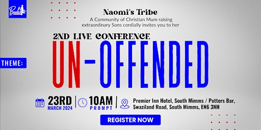 NAOMI'S TRIBE LIVE CONFERENCE 2024: UN-OFFENDED primary image