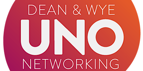 PRE LAUNCH -  Dean & Wye UNO Networking