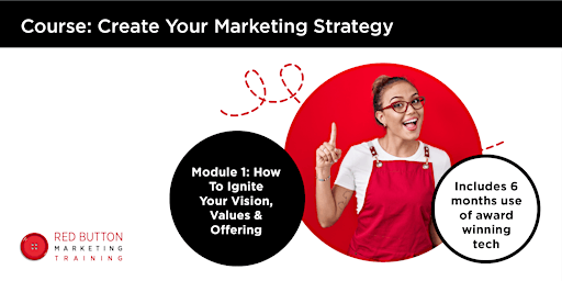 Imagem principal do evento Module 1: How To Ignite Your Vision, Values & Offering