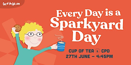 Every Day is a Sparkyard Day - June 2024