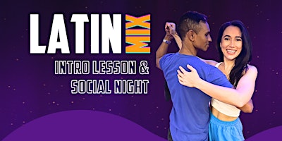 Imagem principal de Saturday Night Latin Mix Social Night with Intro Lesson @ 7pm