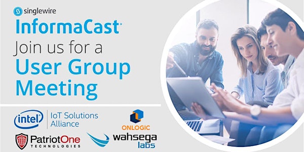 Singlewire User Group Meeting - McLean