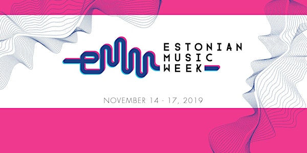 Estonian Music Week 2019