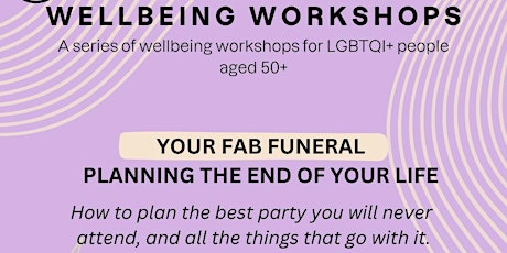 Your Fab Funeral - Planning the End of Your Life