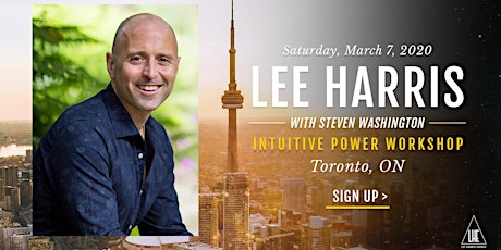 Immagine principale di Intuitive Power: A Daylong Workshop with Lee Harris in Toronto 