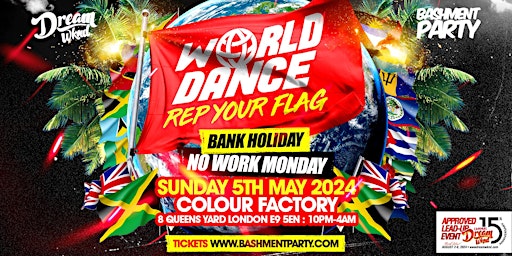 Primaire afbeelding van Bashment Party x Dream Wknd - World Dance