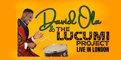 David Ola & The Lucumí Project: Live In London primary image