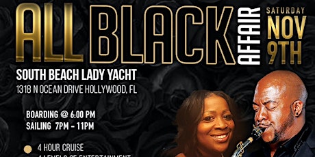Hollywood Florida All Black Attire Smooth Jazz Yacht Affair All Inclusive
