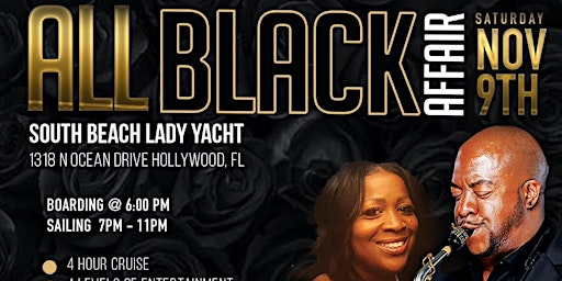 Imagem principal de Hollywood Florida All Black Attire Smooth Jazz Yacht Affair All Inclusive