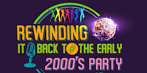 Image principale de REWINDING IT BACK TO THE EARLY 2000'S PARTY