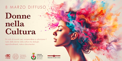 8 marzo diffuso/Donne nella cultura - Donne e arte: Artedonna primary image