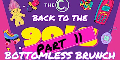 Primaire afbeelding van The C’s 90’s Bottomless Brunch (PART ll)