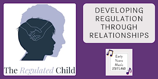 Developing Regulation through Relationships primary image