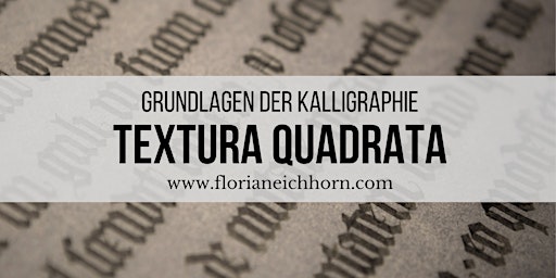 Grundlagen der Kalligraphie: Textura Quadrata primary image