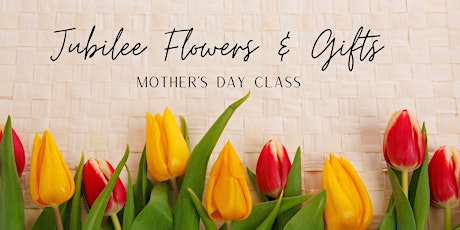 Jubilee Flowers & Gifts Mother's Day Watering Can Class