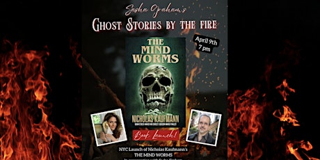 Sasha Graham's GHOST STORIES BY THE FIRE Author Event:  Nicholas Kaufmann