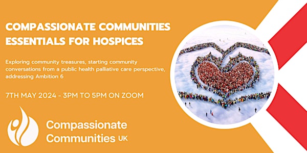 Compassionate Communities Essentials for Hospices