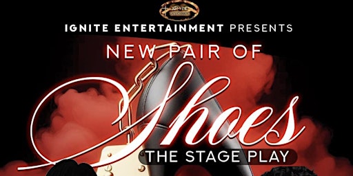 Imagem principal do evento New Pair Of Shoes the stage play