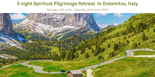Imagem principal do evento Spiritual Pilgrimage Retreat in Dolomites, Italy