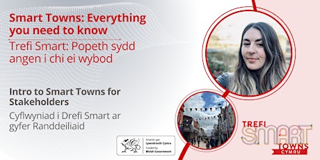 Intro to Smart Towns / Cyflwyniad i Drefi Smart