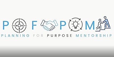 Primaire afbeelding van Planning for Purpose Mentorship Program Registration