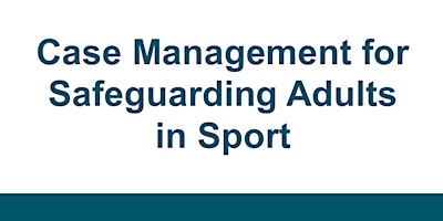 Imagen principal de Case Management for Safeguarding Adults in Sport