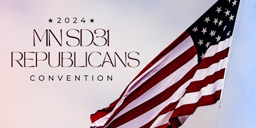 SD31 Republicans BPOU Convention 2024 primary image