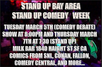 Stand Up Comedy Week In Sf primary image