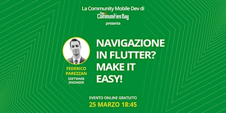 Immagine principale di Navigazione in Flutter? Make it easy!・Mobile Dev TCB 3 