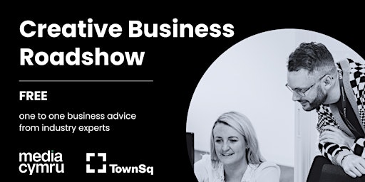 Imagen principal de Creative Business Roadshow: Cwmbran | Cwmbrân