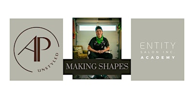 Hauptbild für Making Shapes with Ali Pike - Entity Salon Academy