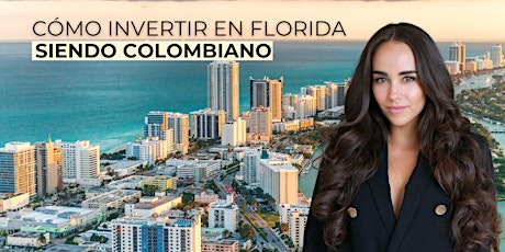 Imagen principal de Cómo Comprar Casa en Florida Siendo Colombiano