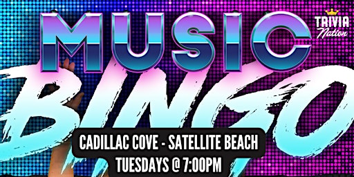 Music Bingo at Cadillac Cove  - Satellite Beach - $100 in prizes!! primary image
