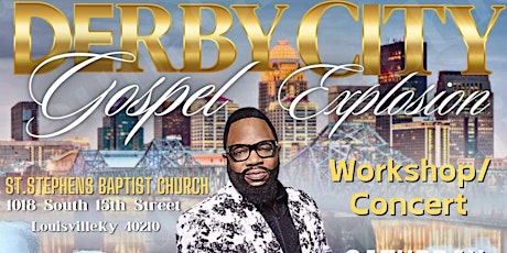 Derby City Gospel Explosion Concert