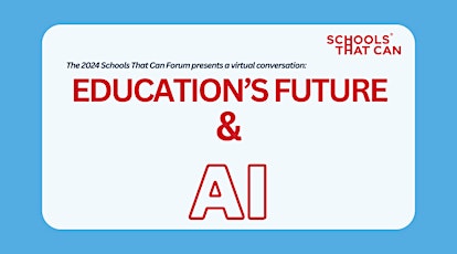 Image principale de STC Virtual Forum: Education in the Age of AI: Learning to be Better Humans