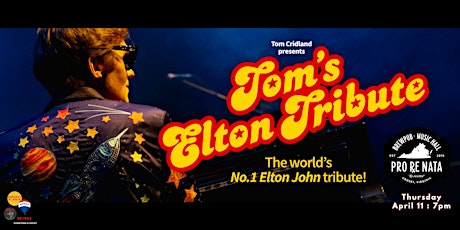 Tom's Elton Tribute @ Pro Re Nata