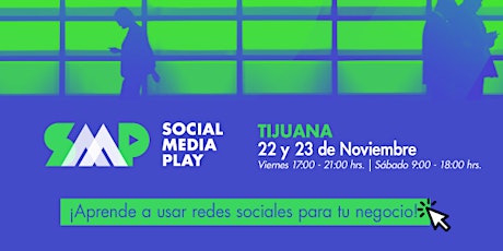 Imagen principal de Social Media Play en Tijuana: Taller de Marketing Digital y Redes Sociales